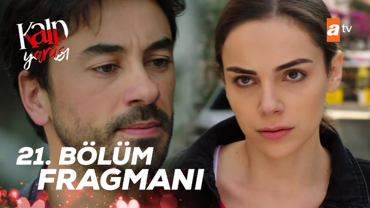 Kalp Yarası 21. Fragmanı | "Keşke seni tanımasaydım"