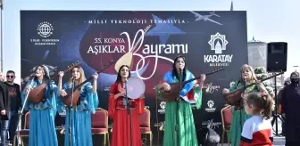 Karatay'da iki gün sürecek '55. Konya Aşıklar Bayramı' başladı