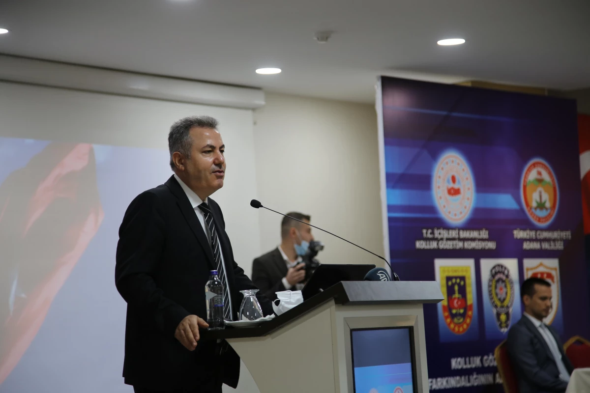 Adana\'da, "Kolluk Gözetim Komisyonu Kamu Farkındalığının Arttırılması" toplantısı yapıldı