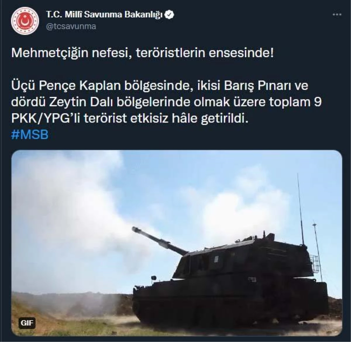 Son dakika haberi: Milli Savunma Bakanlığı, 3\'ü Pençe Kaplan, 2\'si Barış Pınarı, 4\'ü Zeytin Dalı bölgelerinde olmak üzere toplam 9 PKK/YPG\'li teröristin etkisiz hale...