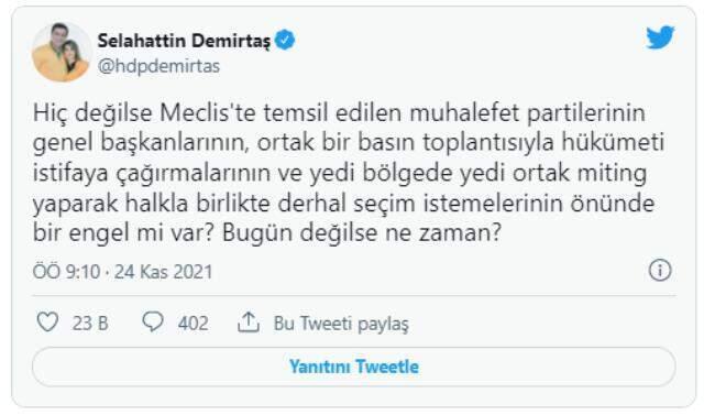 Selahattin Demirtaş'tan muhalefet partilerine ortak miting çağrısı: Bugün değilse ne zaman? Selahattin Demirtaş'tan muhalefet partilerine ortak miting çağrısı: Bugün değilse ne zaman?
