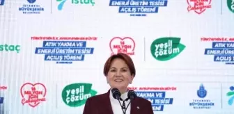 Kılıçdaroğlu ve Akşener İBB Atık Yakma ve Enerji Üretim Tesisi açılış törenine katıldı