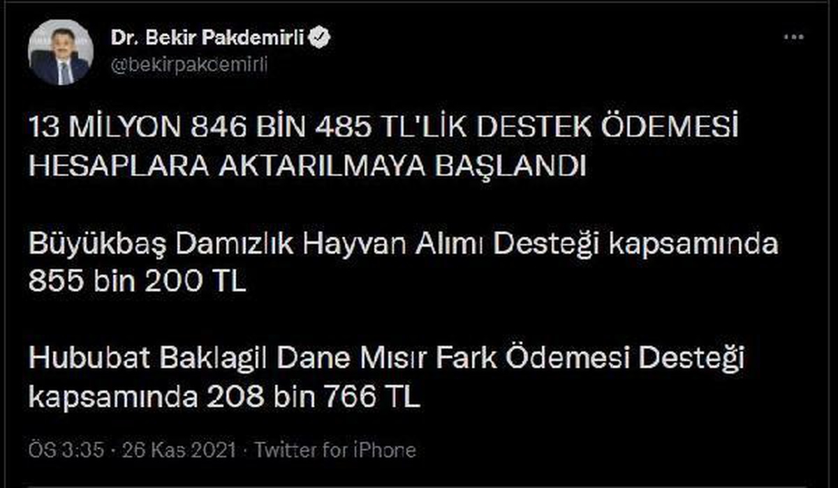 Pakdemirli: 13 milyon 846 bin 485 TL\'lik destek ödemesi hesaplara aktarılmaya başlandı