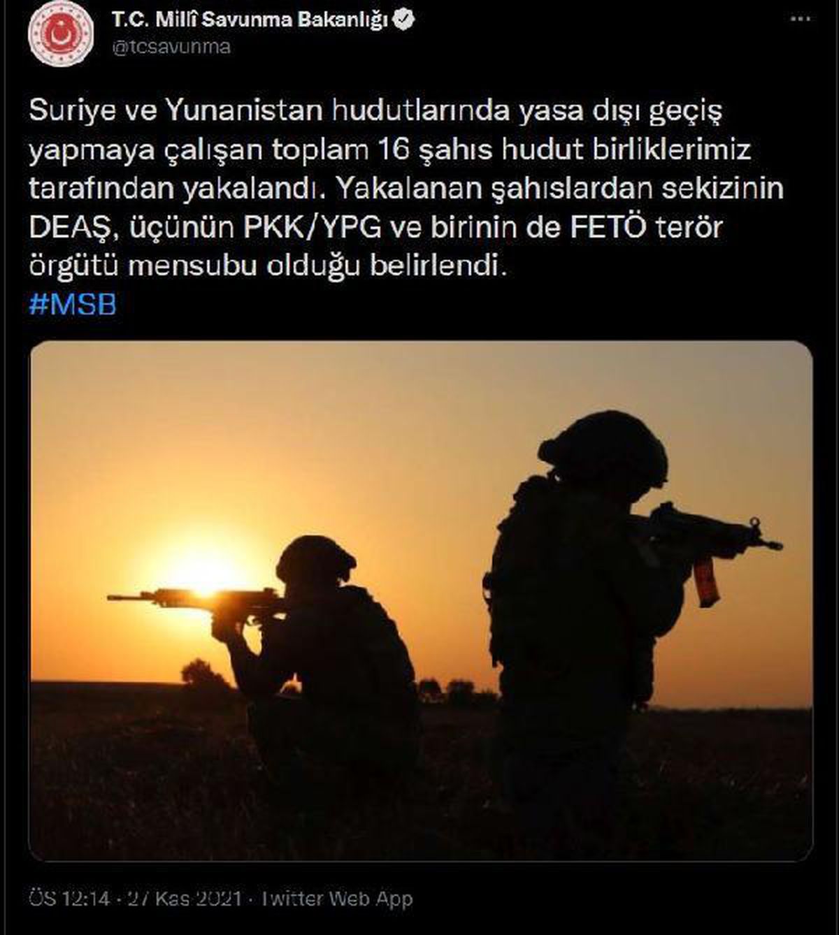 Sınırda 16 kişi yakalandı