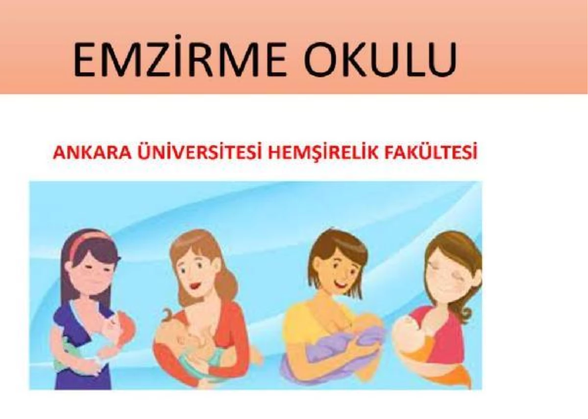 Ankara Üniversitesi\'nde \'Emzirme Okulu\' eğitime başladı