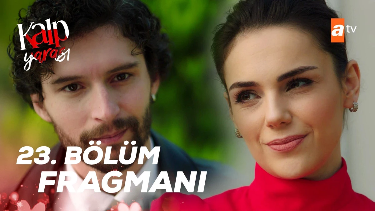 Kalp Yarası 23. Bölüm Fragmanı | "Çok güzel olmuşsun"