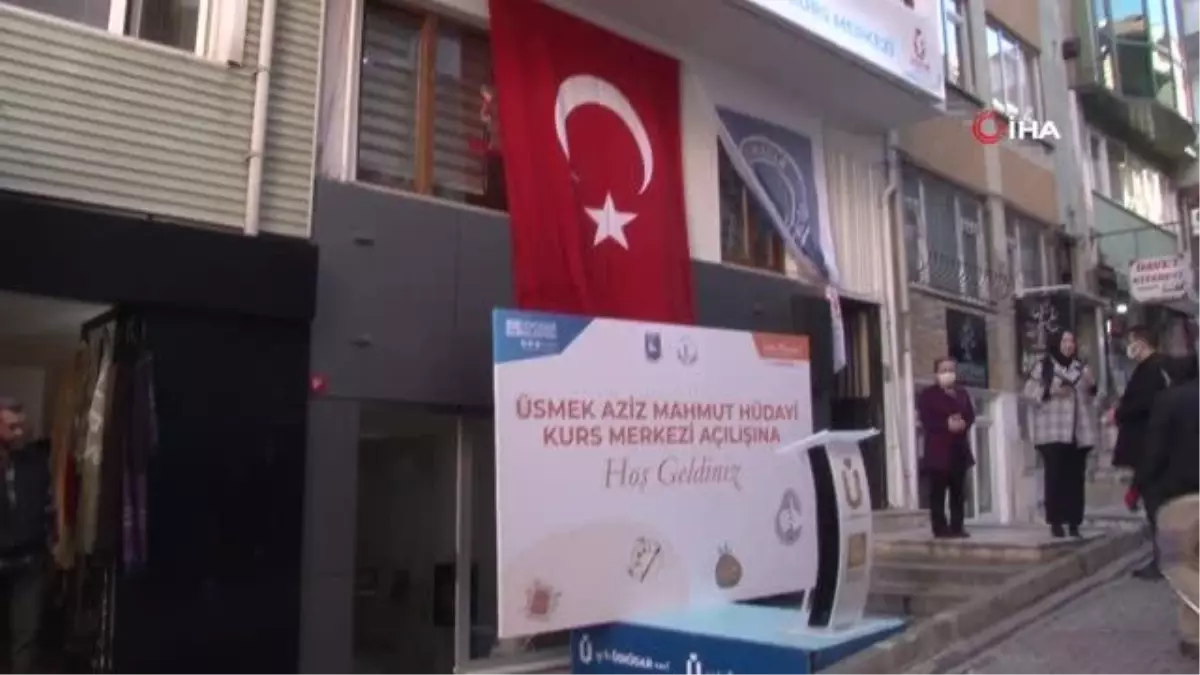 Üsküdar\'da \'ÜSMEK Aziz Mahmut Hüdayi Kurs Merkezi\' açıldı