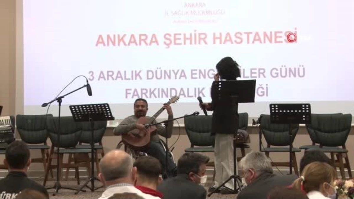 Son dakika... Ankara Şehir Hastanesi\'nde 3 Aralık Dünya Engelliler Günü etkinliği