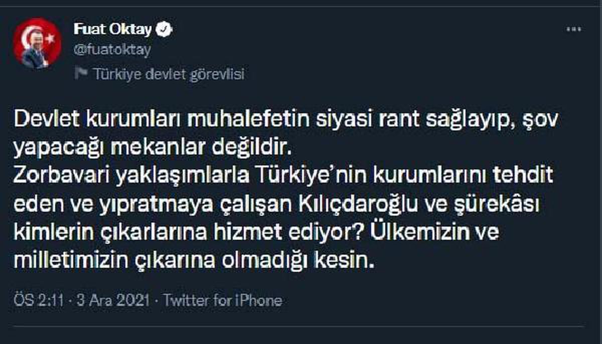 Fuat Oktay: Devlet kurumları muhalefetin şov yapacağı mekan değil