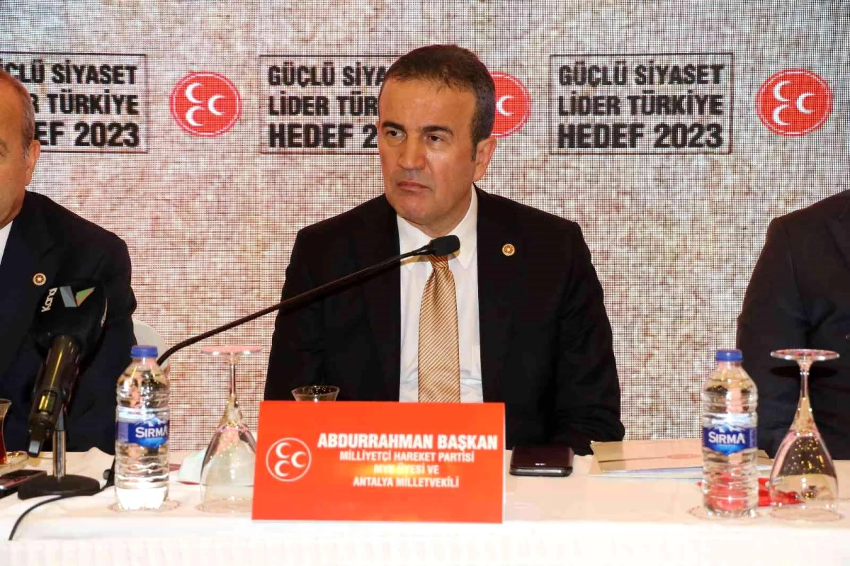 MHP Milletvekili Başkan: "2023 lider ülke Türkiye hedefi doğrultusundaki politikaları sonuna kadar destekliyoruz"