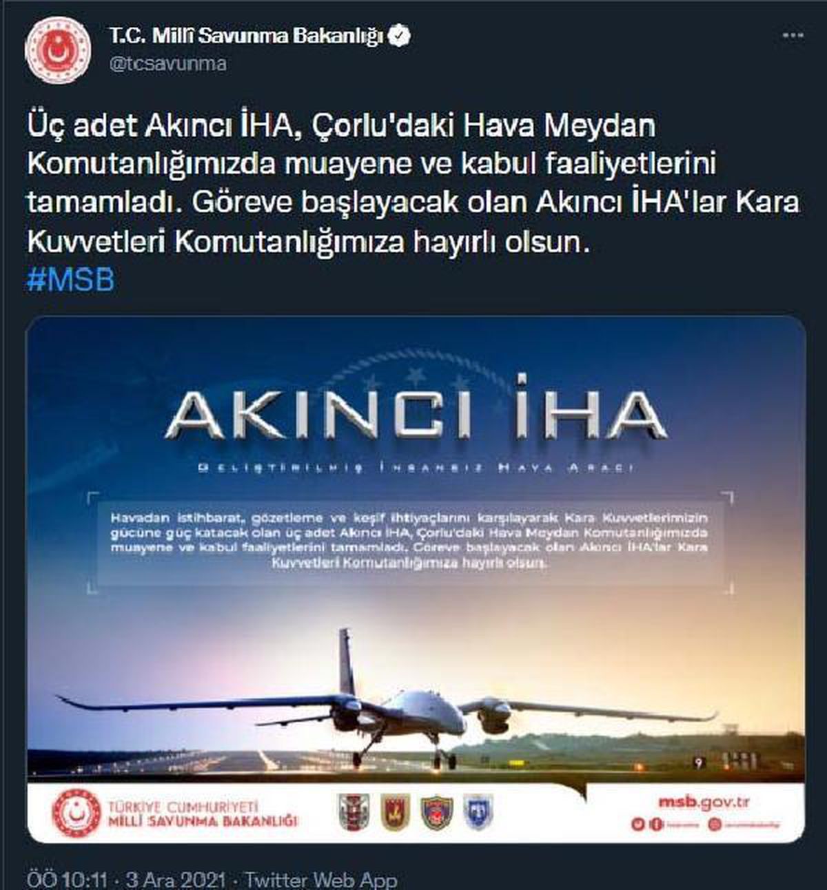 MSB: 3 Akıncı İHA göreve başlayacak