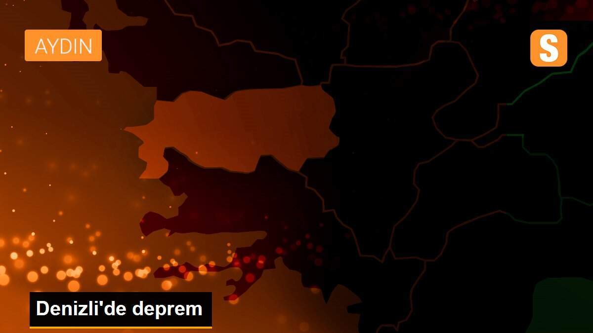 Denizli\'de deprem
