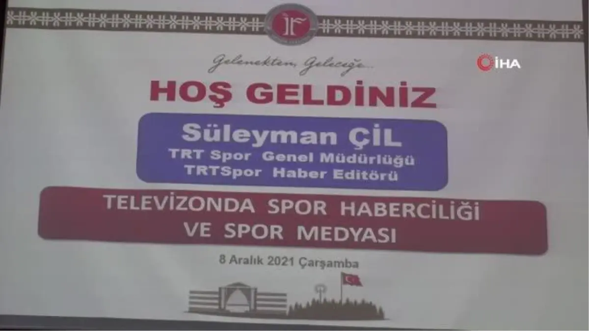 SCÜ\'de \'Televizyonda Spor Spikerliği ve Spor Medyası\' konferansı