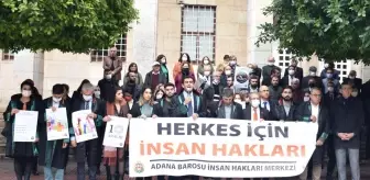 Adana Barosu'ndan 10 Aralık Dünya İnsan Hakları Günü açıklaması