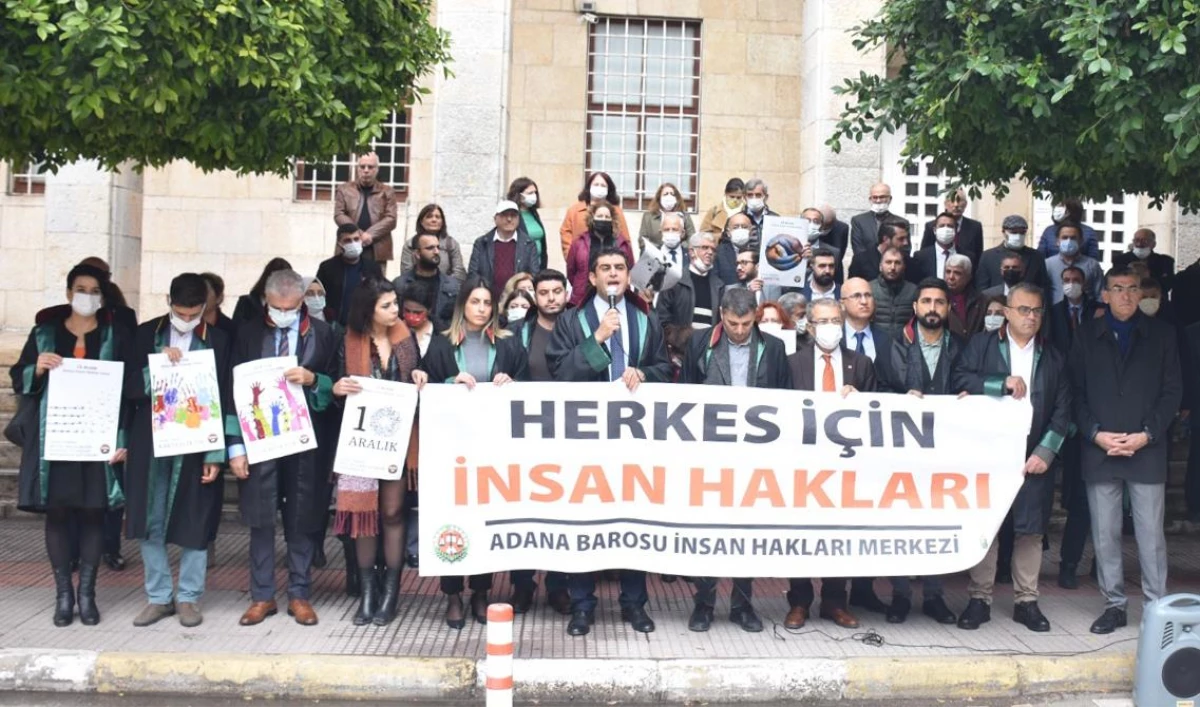 Adana Barosu\'ndan 10 Aralık Dünya İnsan Hakları Günü açıklaması