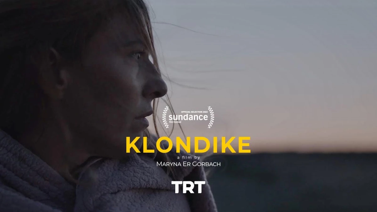 TRT Ortak Yapımı "Klondike" Dünya Prömiyerini Sundance Film Festivali\'nde Yapacak