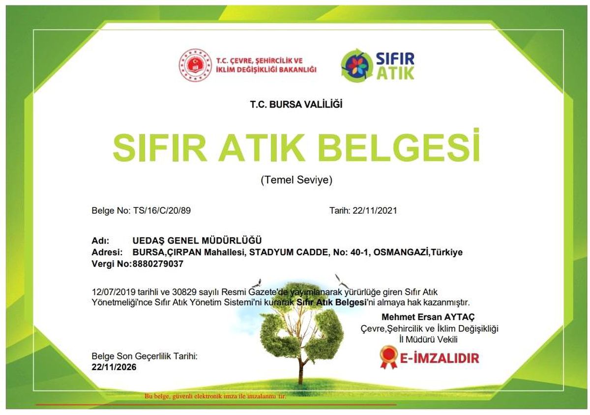 UEDAŞ, çevre ile dostluğunu belgelendirdi