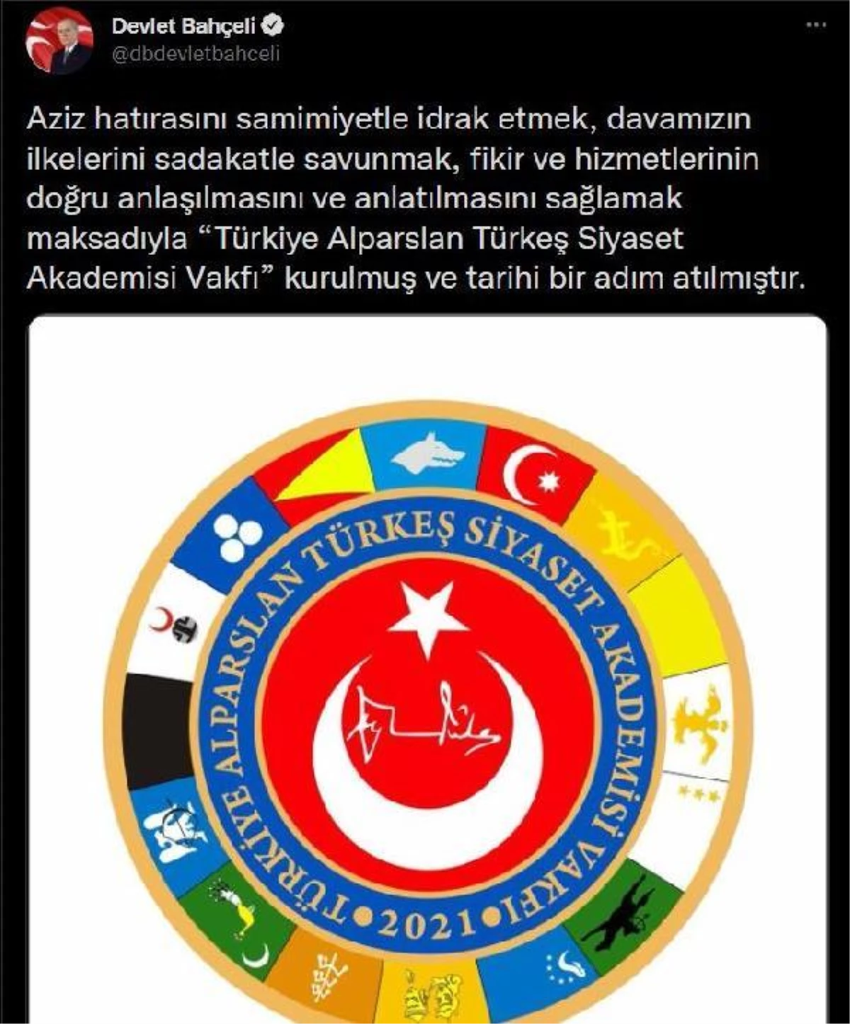 Bahçeli, Türkiye Alparslan Türkeş Siyaset Akademisi Vakfı kurulduğunu bildirdi Açıklaması