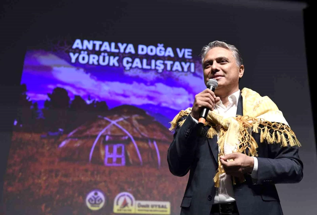 Antalya Doğa ve Yörük Çalıştayı yapıldı