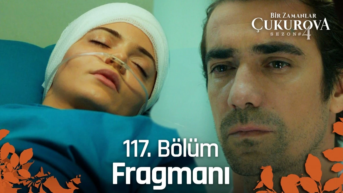 Bir Zamanlar Çukurova 117. Bölüm Fragmanı | Hastamızın kalbi durdu!