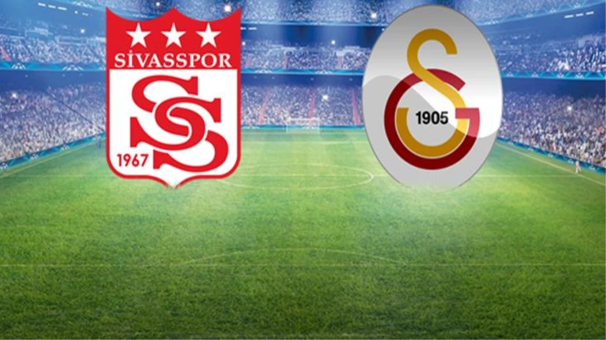 Sivasspor-Galatasaray maçında ilk 11\'ler belli oldu