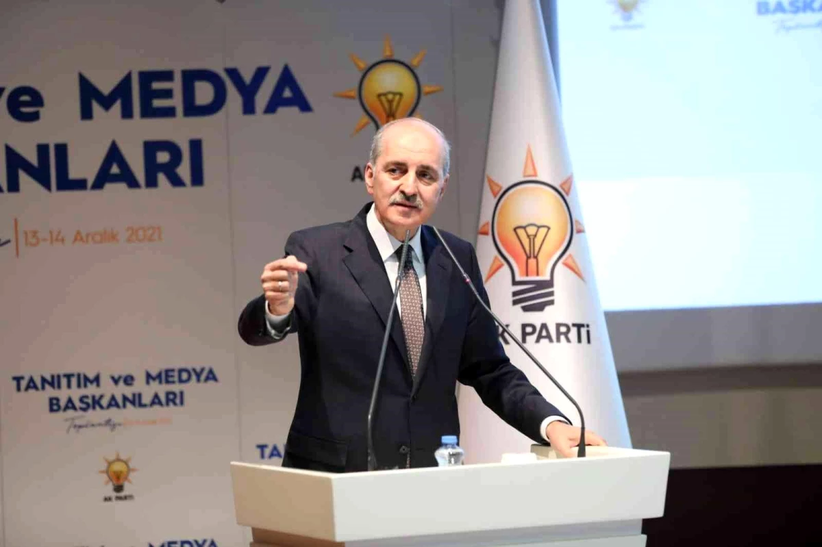 AK Parti Genel Başkanvekili Numan Kurtulmuş: "Sosyal medyanın her birisinde etkin şekilde varoluşumuzu güçlendirmek mecburiyetindeyiz"