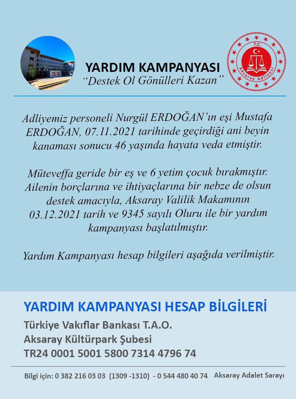 Aksaray Cumhuriyet Başsavcılığı "Destek Ol Gönülleri Kazan" kampanyası başlattı