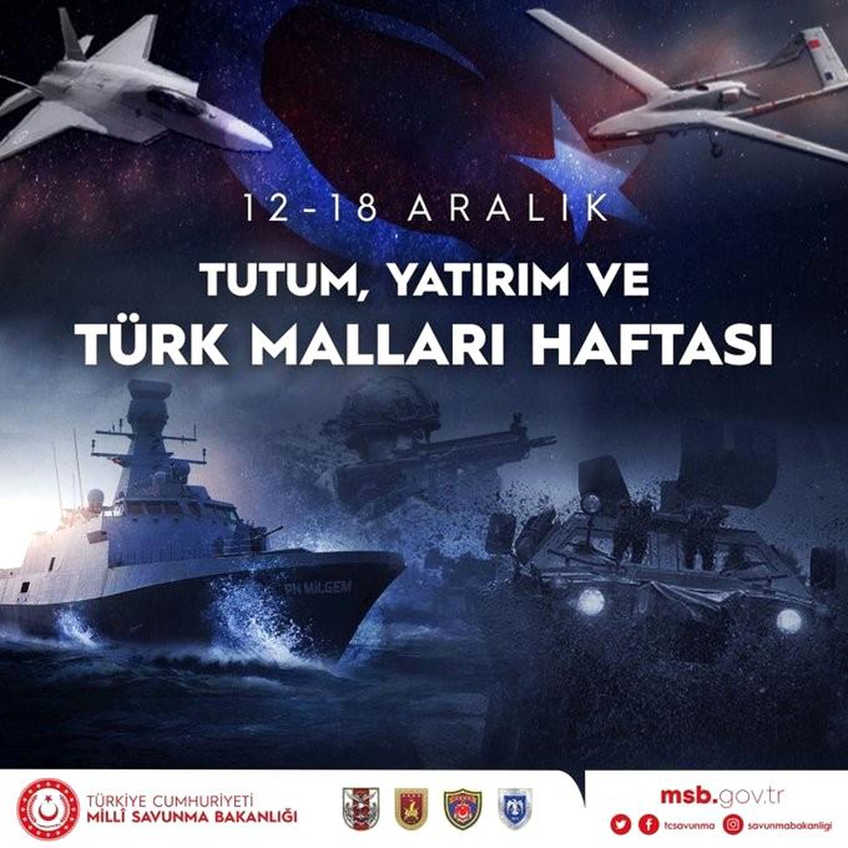 MSB\'den "Tutum, Yatırım ve Türk Malları Haftası" kutlaması