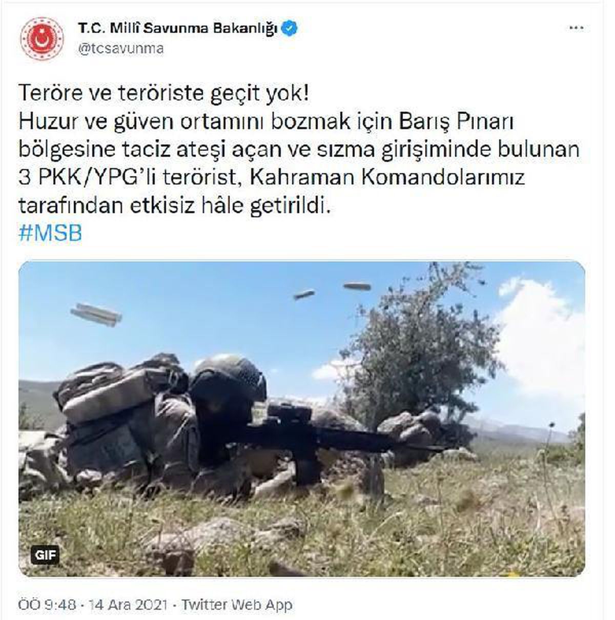Son dakika haber... MSB: "Teröre ve teröriste geçit yok! Huzur ve güven ortamını bozmak için Barış Pınarı bölgesine taciz ateşi açan ve sızma girişiminde bulunan 3...