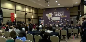 ULUSLARARASI BALKAN SEMPOZYUMU BAŞLADI