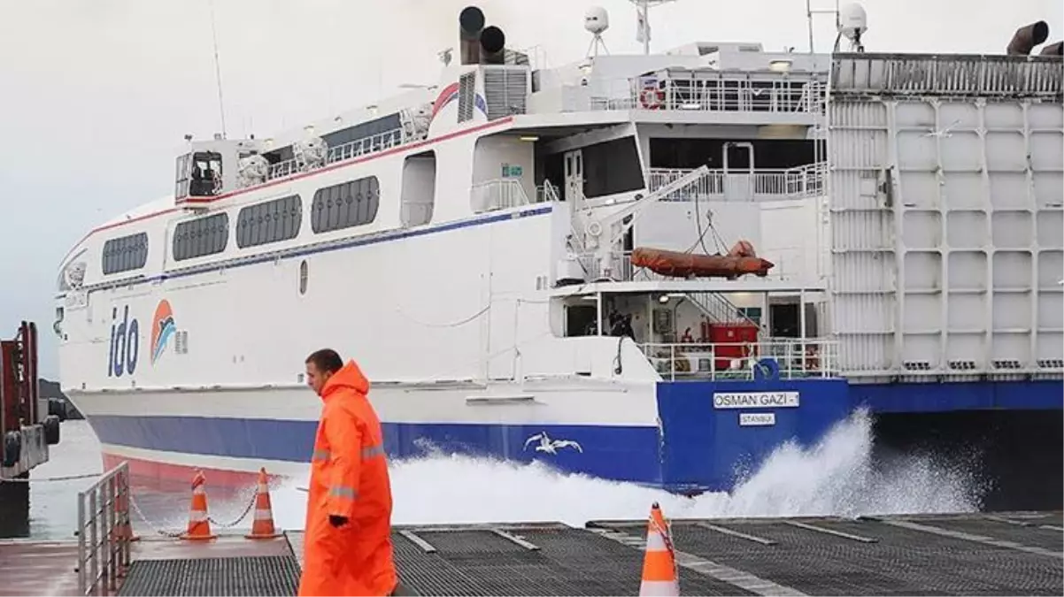 Olumsuz hava koşulları nedeniyle İDO ve BUDO, bazı seferleri iptal etti