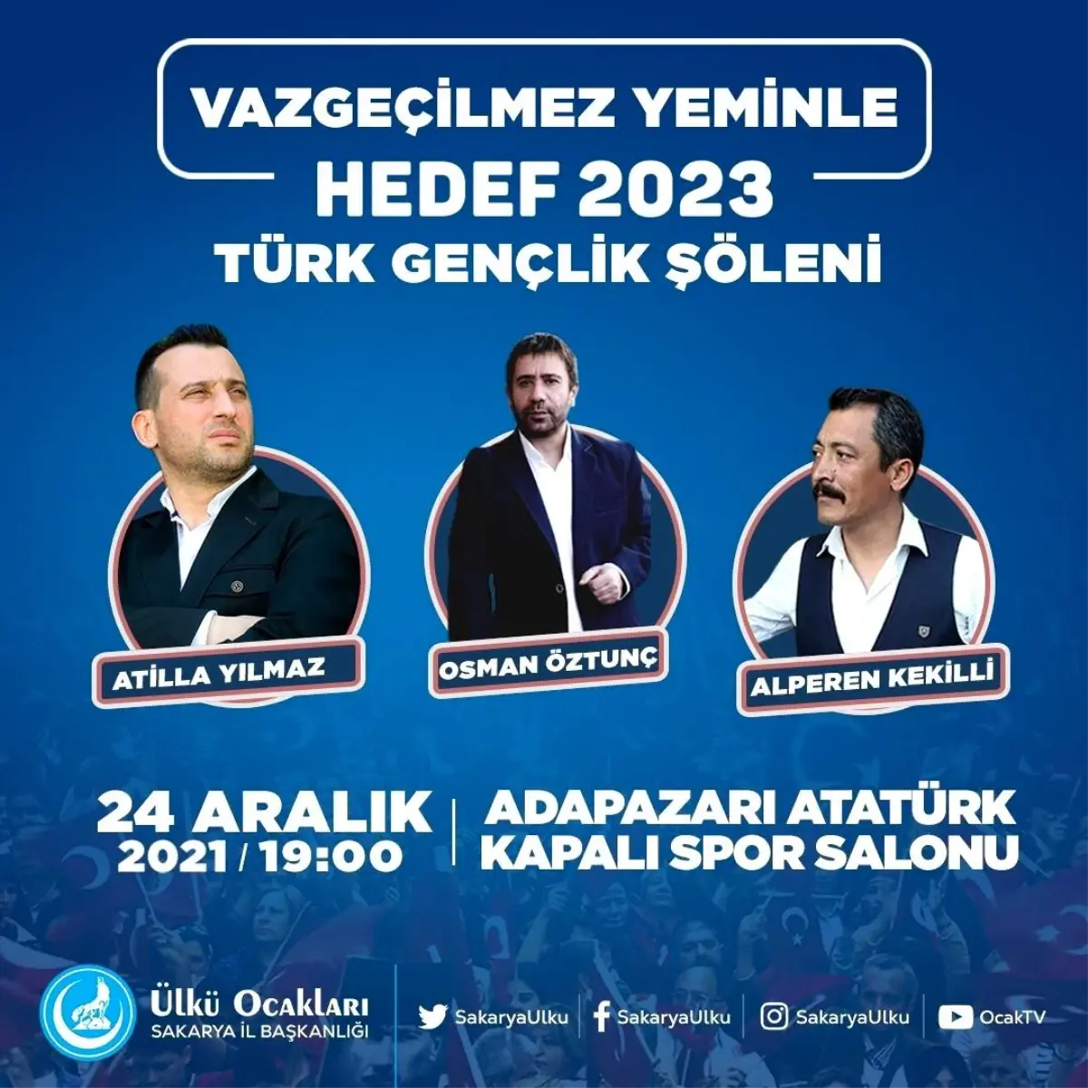 Ülkü Ocaklarınca düzenlenecek şölene tüm Sakaryalılar davet edildi