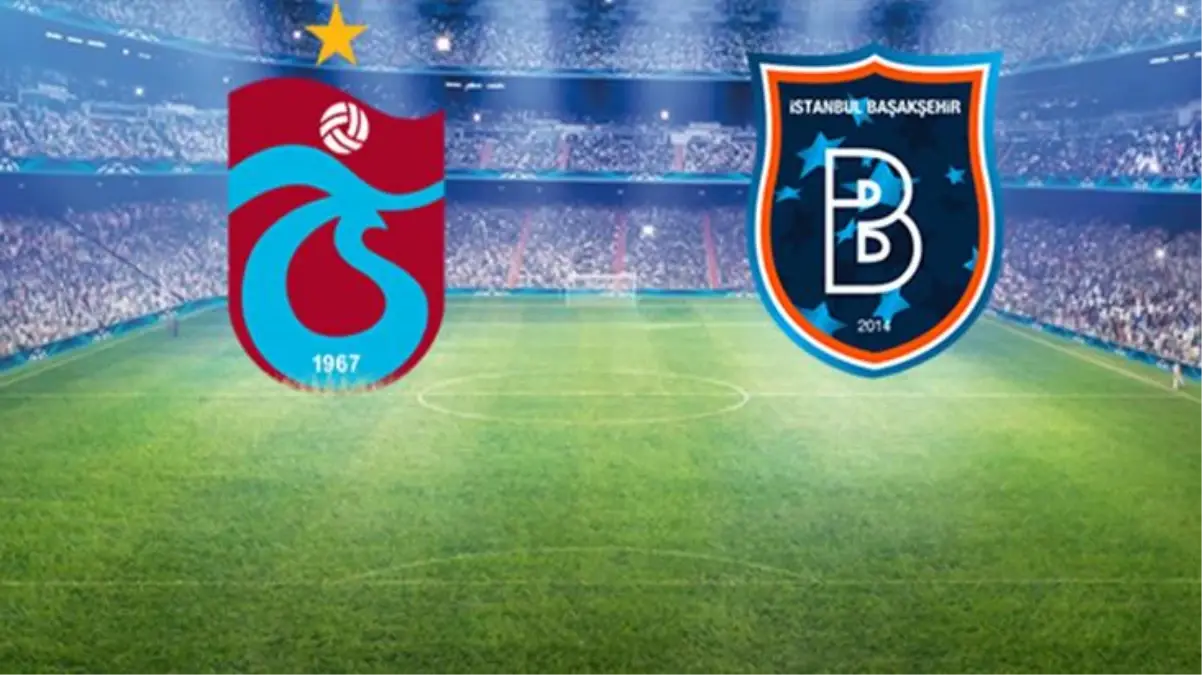 Başakşehir kalesinde büyük tehlike! Trabzonspor direkleri dövüyor