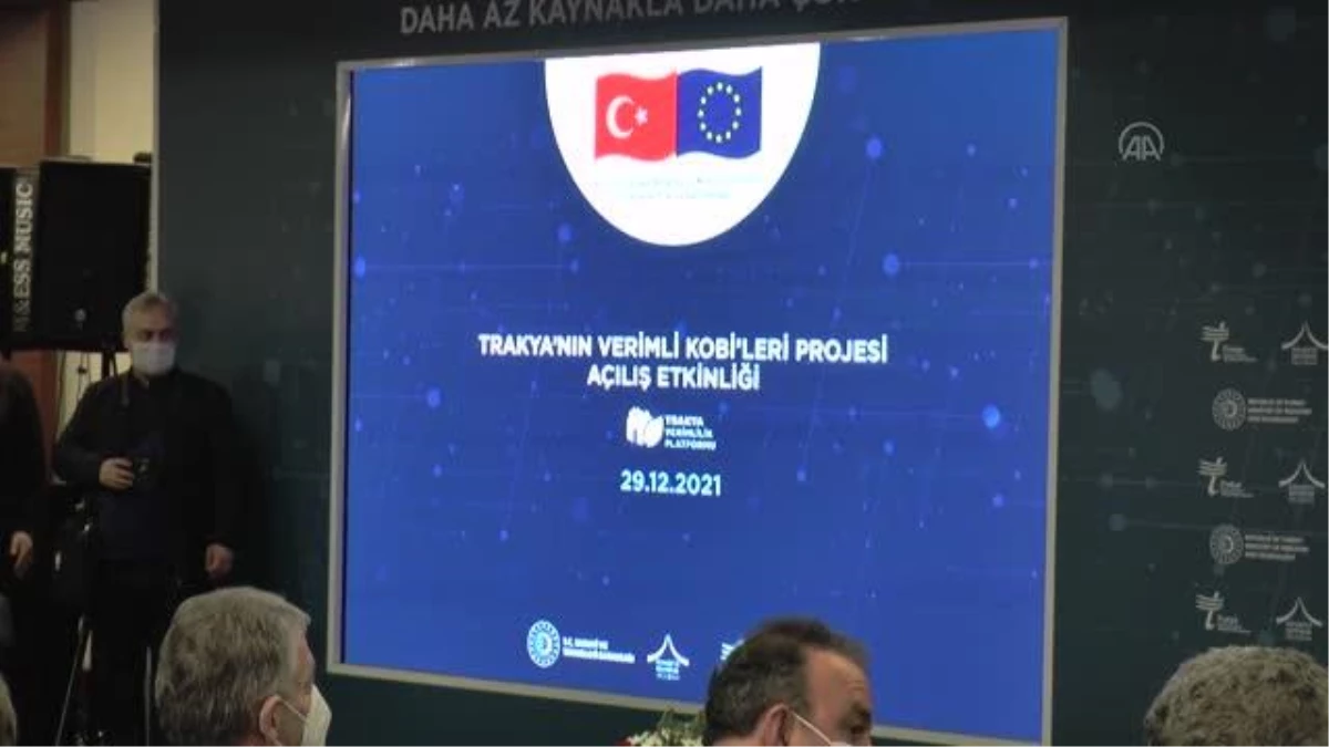 "Trakya\'nın Verimli KOBİ\'leri Projesi" tanıtıldı