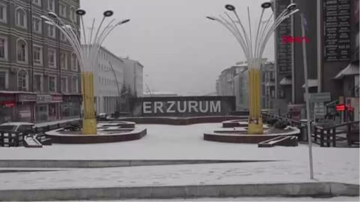 ERZURUM YENİ YILA KAR YAĞIŞIYLA BAŞLADI