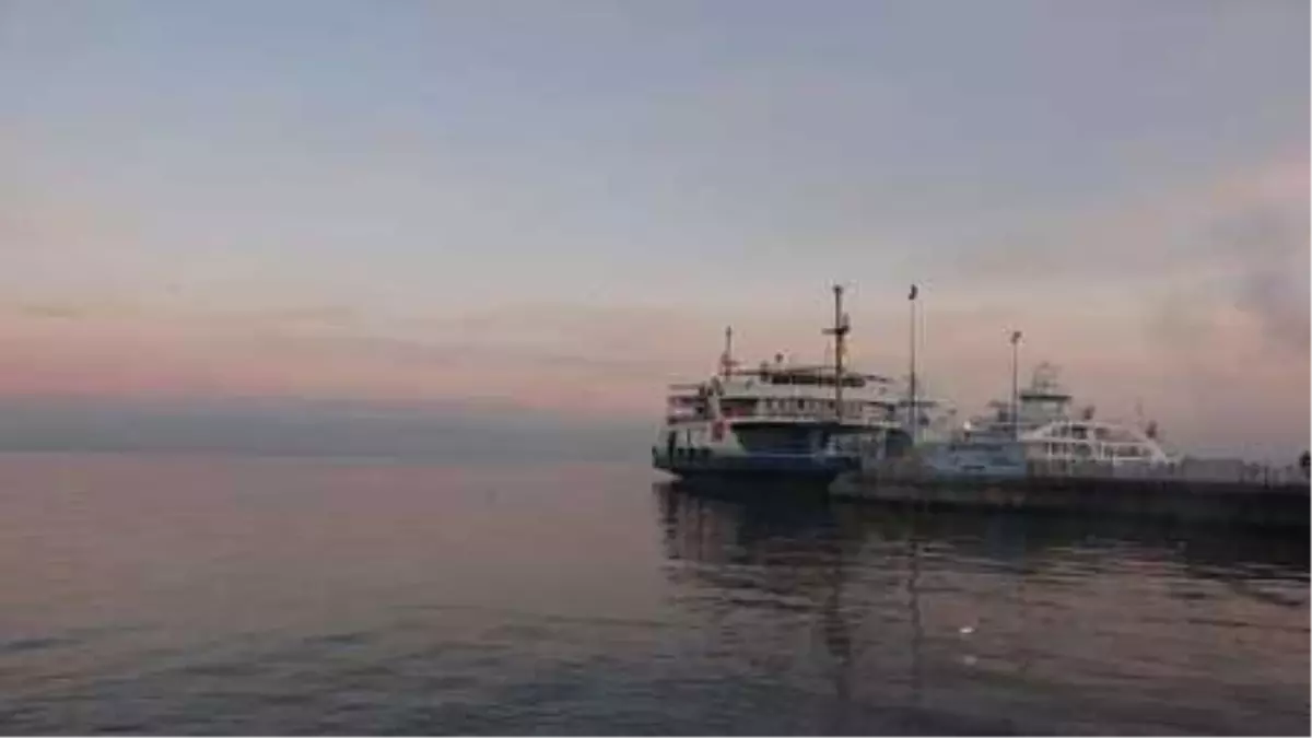 ÇANAKKALE BOĞAZI YOĞUN SİS NEDENİYLE KAPANDI