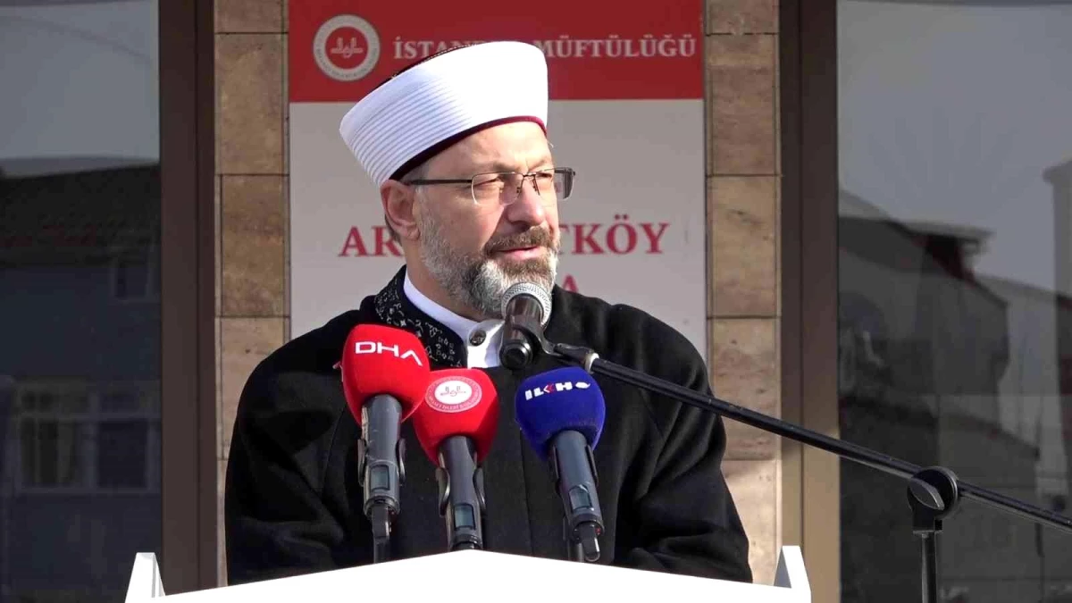 Diyanet İşleri Başkanı Ali Erbaş Arnavutköy\'de Kur\'an Kursu açılışına katıldı