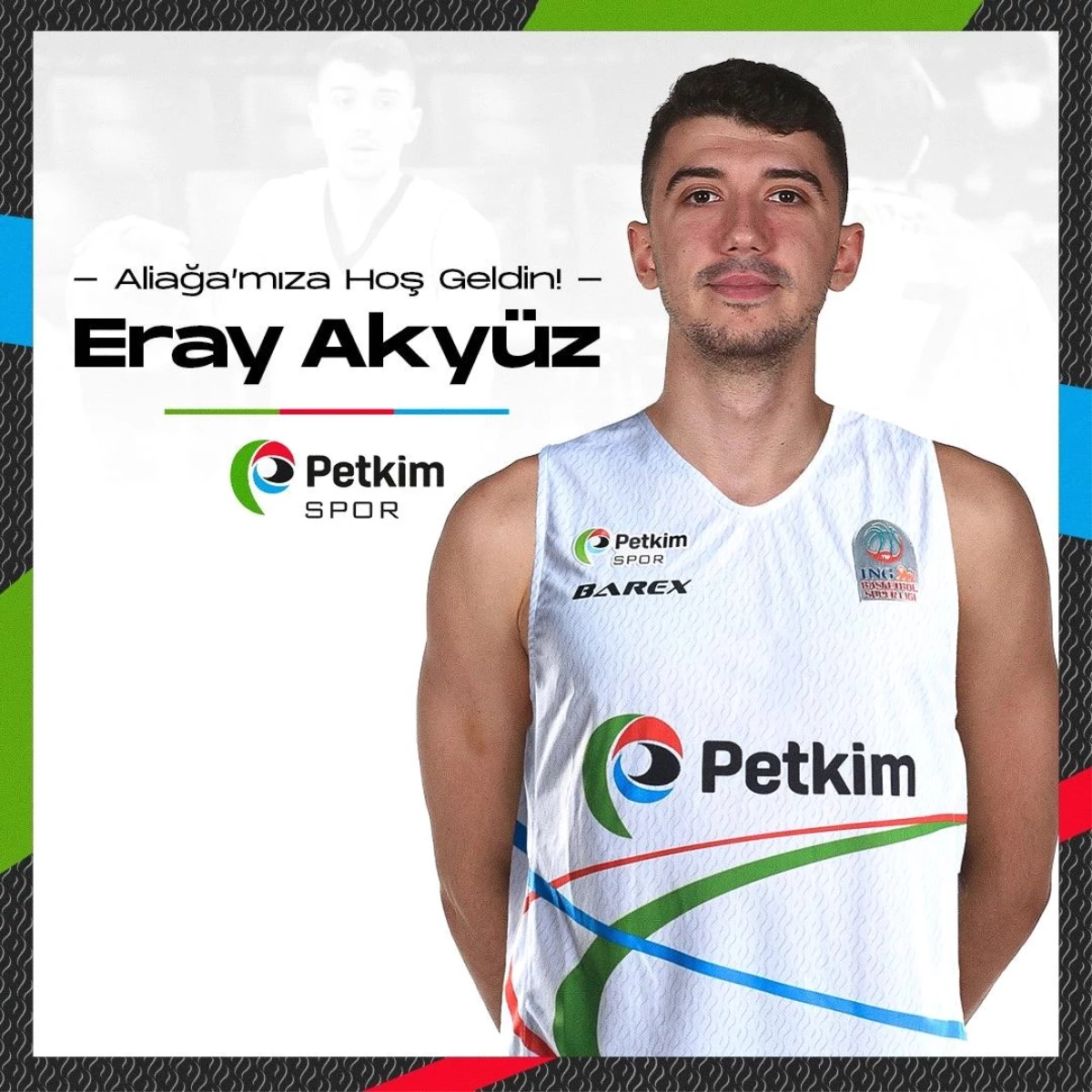 Aliağa Petkimspor, Eray Akyüz\'ü kadrosuna kattı