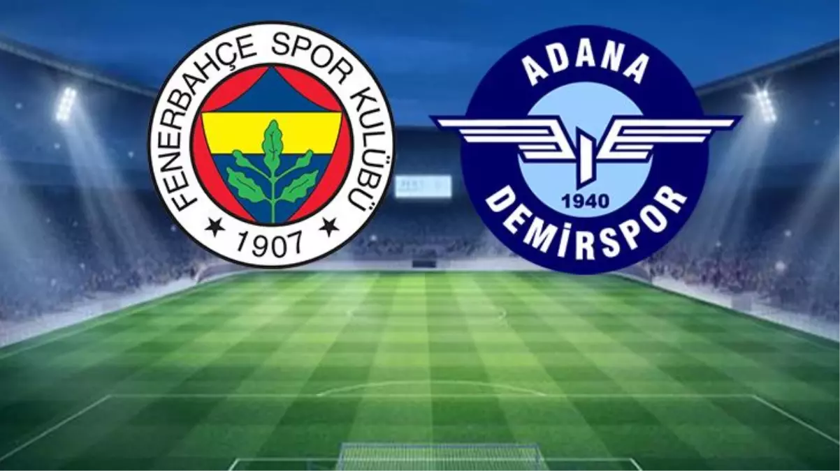 Son Dakika: Fenerbahçe\'den Adana Demirspor\'a karşı sürpriz ilk 11!