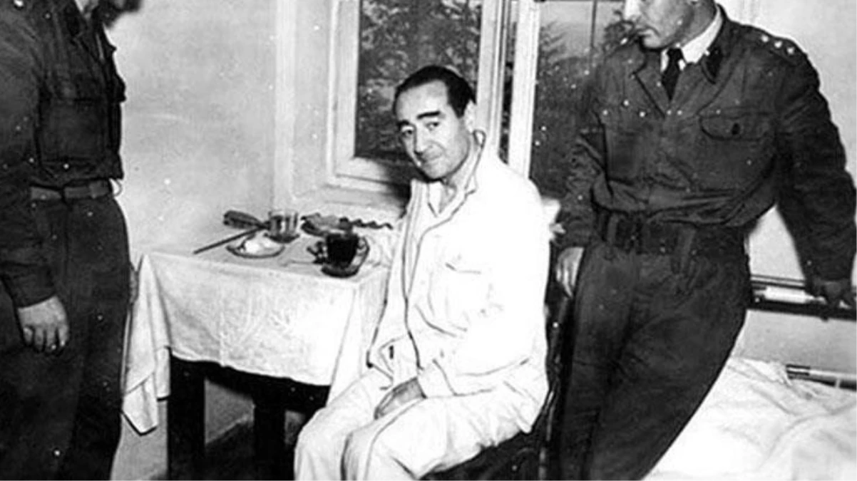 Adnan Menderes\'in idam edilmeden önce yazdığı son satırlar: Ölüm sizi takip edecek yine de merhametim sizinledir!