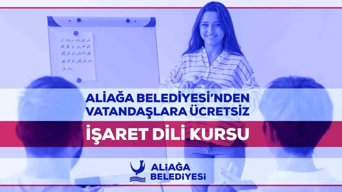 Aliağa\'da vatandaşlara ücretsiz işaret dili kursu