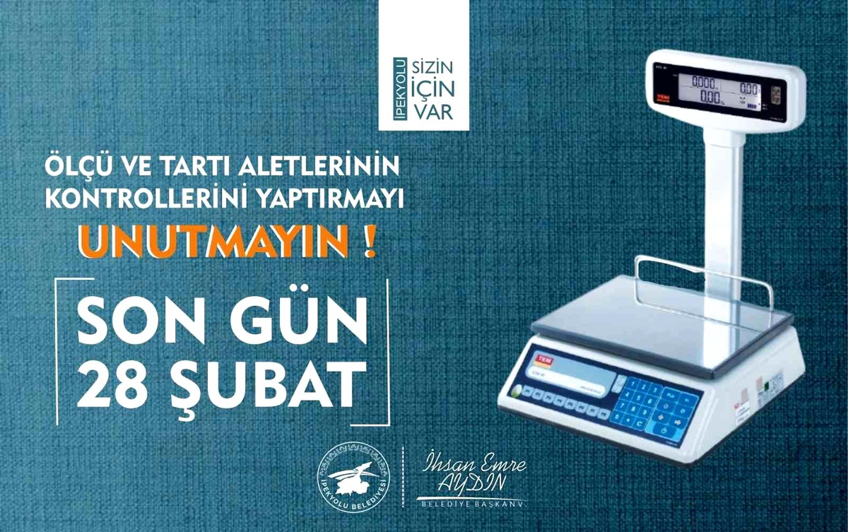 İpekyolu Belediyesinden \'ölçü ve tartı aletlerinin muayenesi\' için duyuru