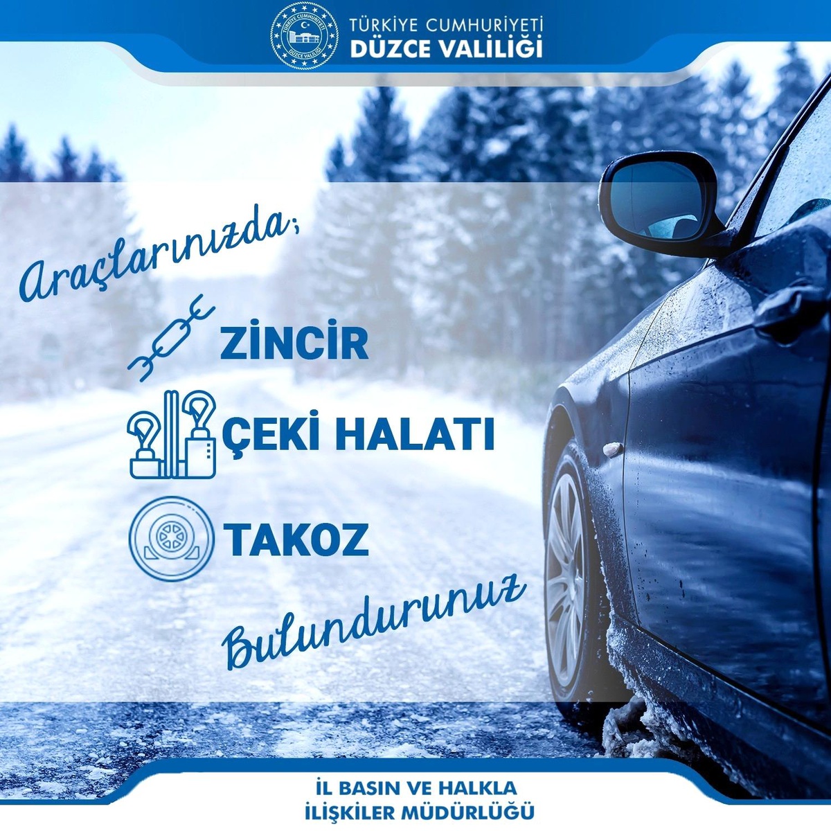 Düzce Valiliğinden yola çıkacak sürücülere uyarı