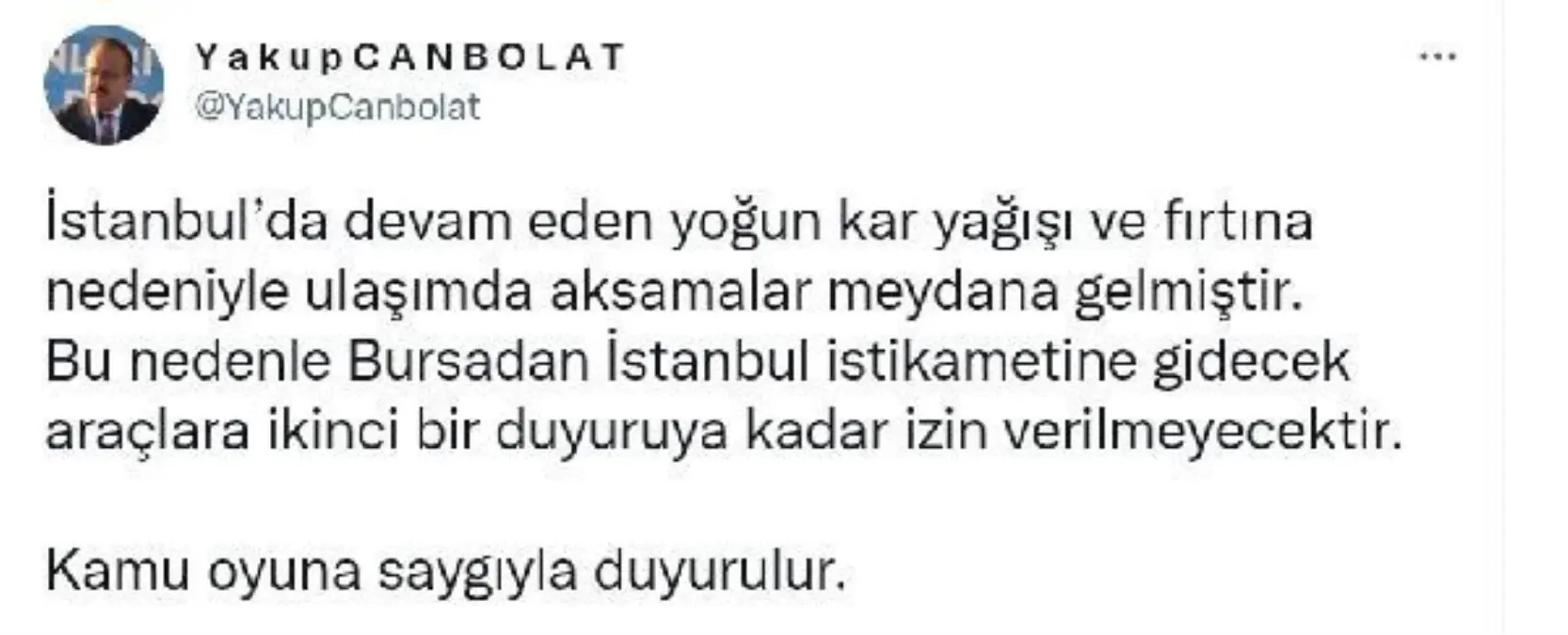 Bursa'dan İstanbul'a gidecek araçlara izin verilmeyecek