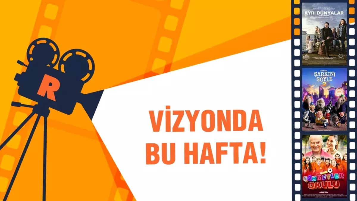 Vizyon: Bugün hangi filmler gösterime girecek?