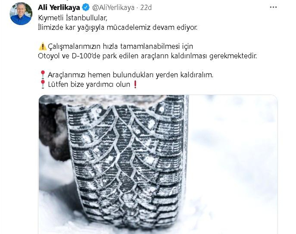İstanbul Valisi Ali Yerlikaya sosyal medya hesabından araçların kaldırılması çağrısında bulundu