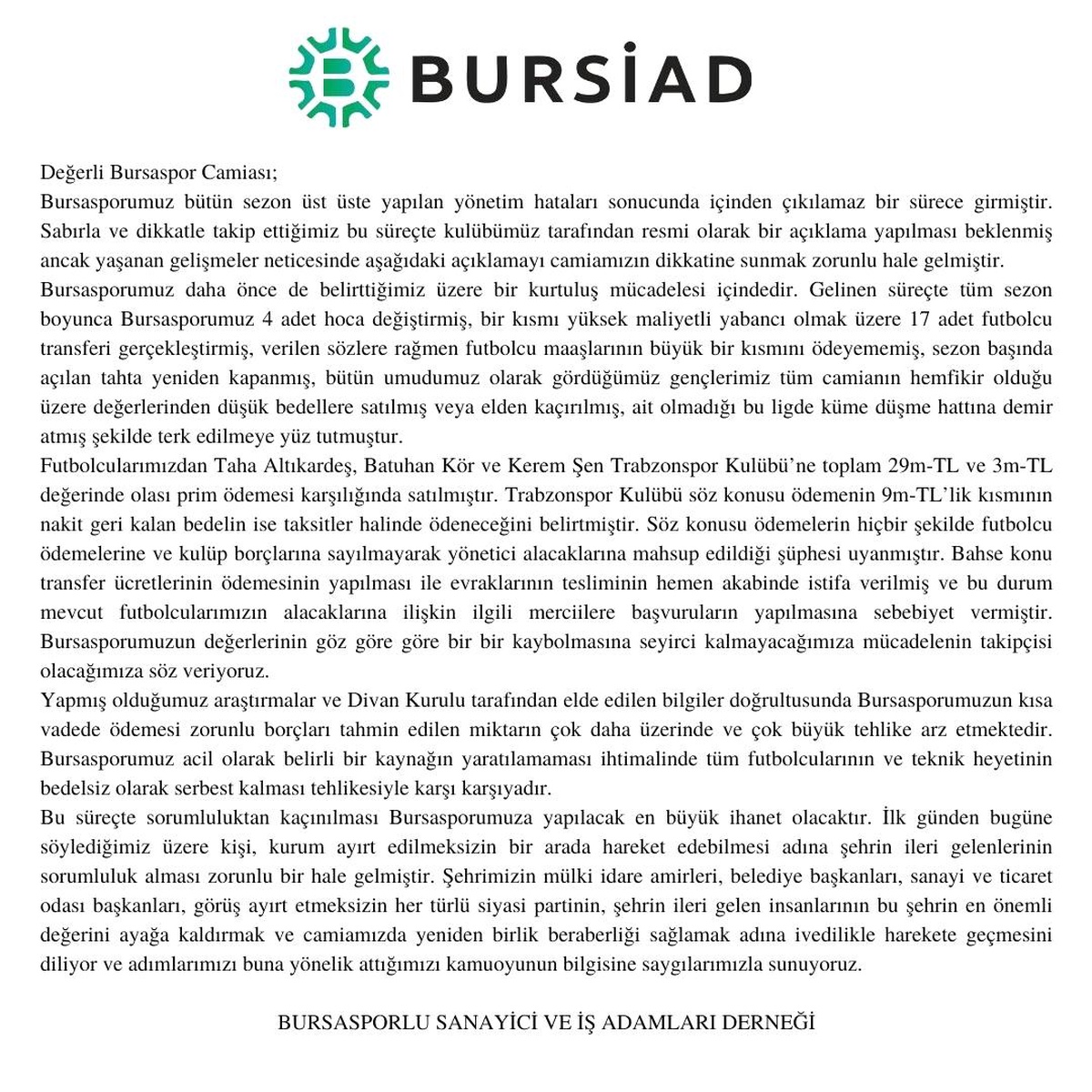 BURSİAD: "Bursasporumuza yapılacak en büyük ihanet olacaktır"