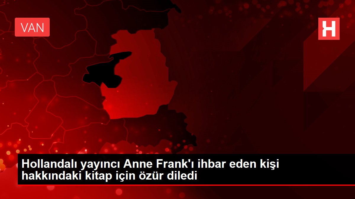 Hollandalı yayıncı Anne Frank'ı ihbar eden kişi hakkındaki kitap için özür diledi