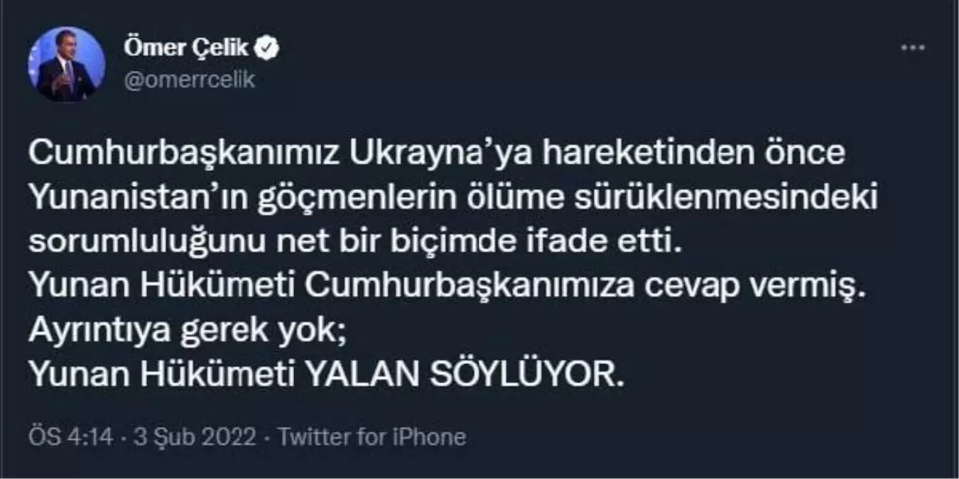 Son dakika haberleri: AK Parti\'li Çelik: Yunan hükümeti yalan söylüyor