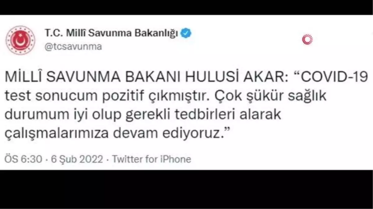 Son dakika haber: Milli Savunma Bakanı Hulusi Akar korona virüse yakalandı
